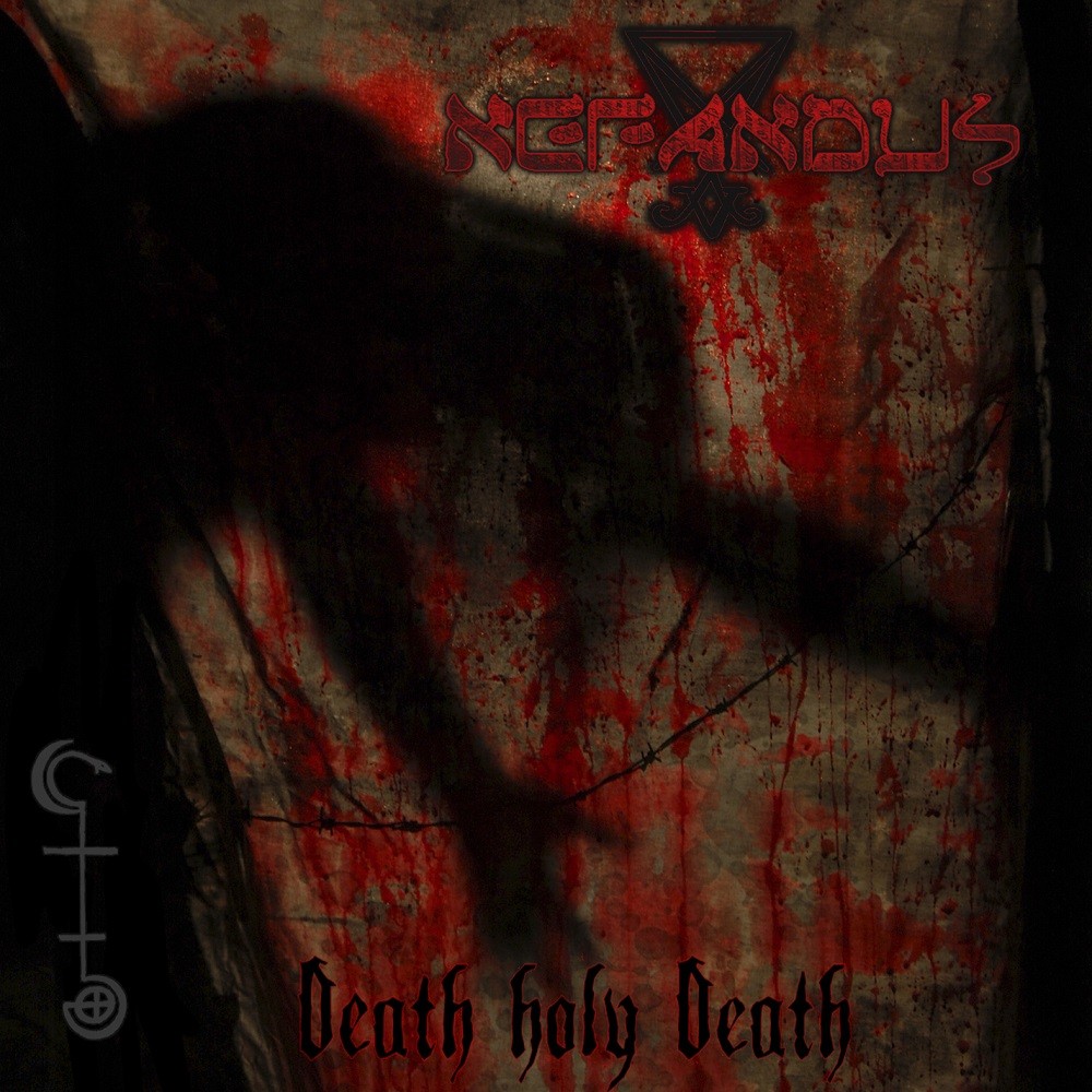 Nefandus - Death Holy Death (2009) Cover