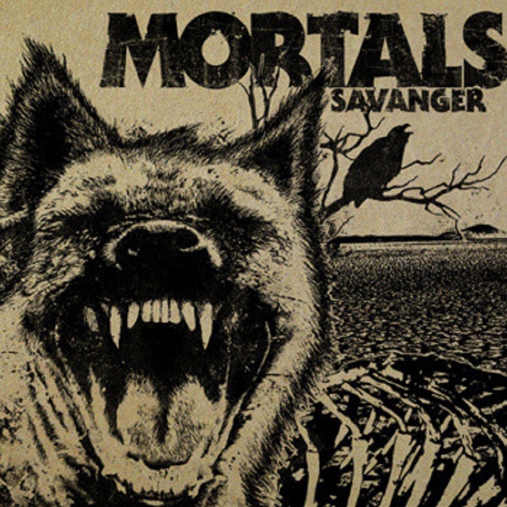 Mortals - Savanger (2010) Cover