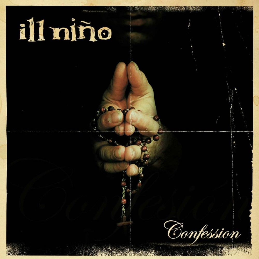 Ill Niño - Confession (2003) Cover