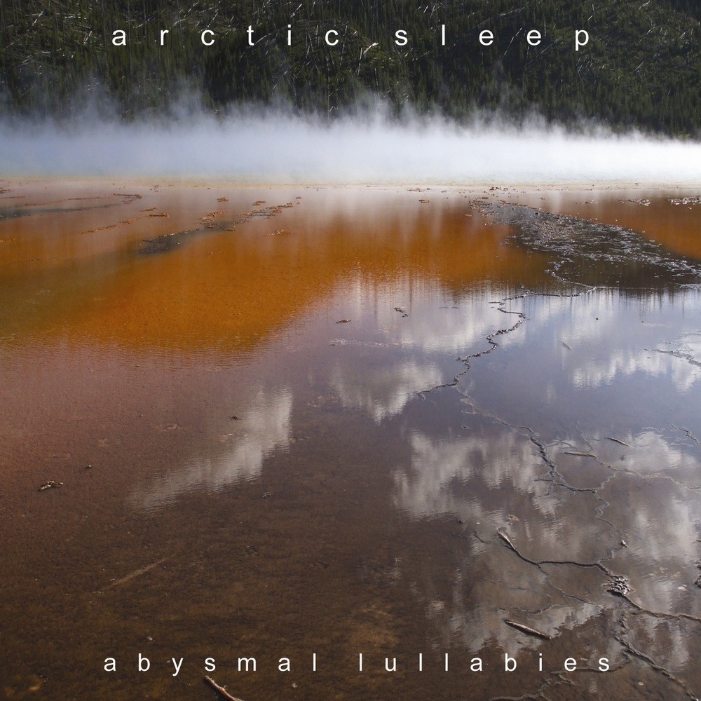 Arctic Sleep - Abysmal Lullabies (2009) Cover