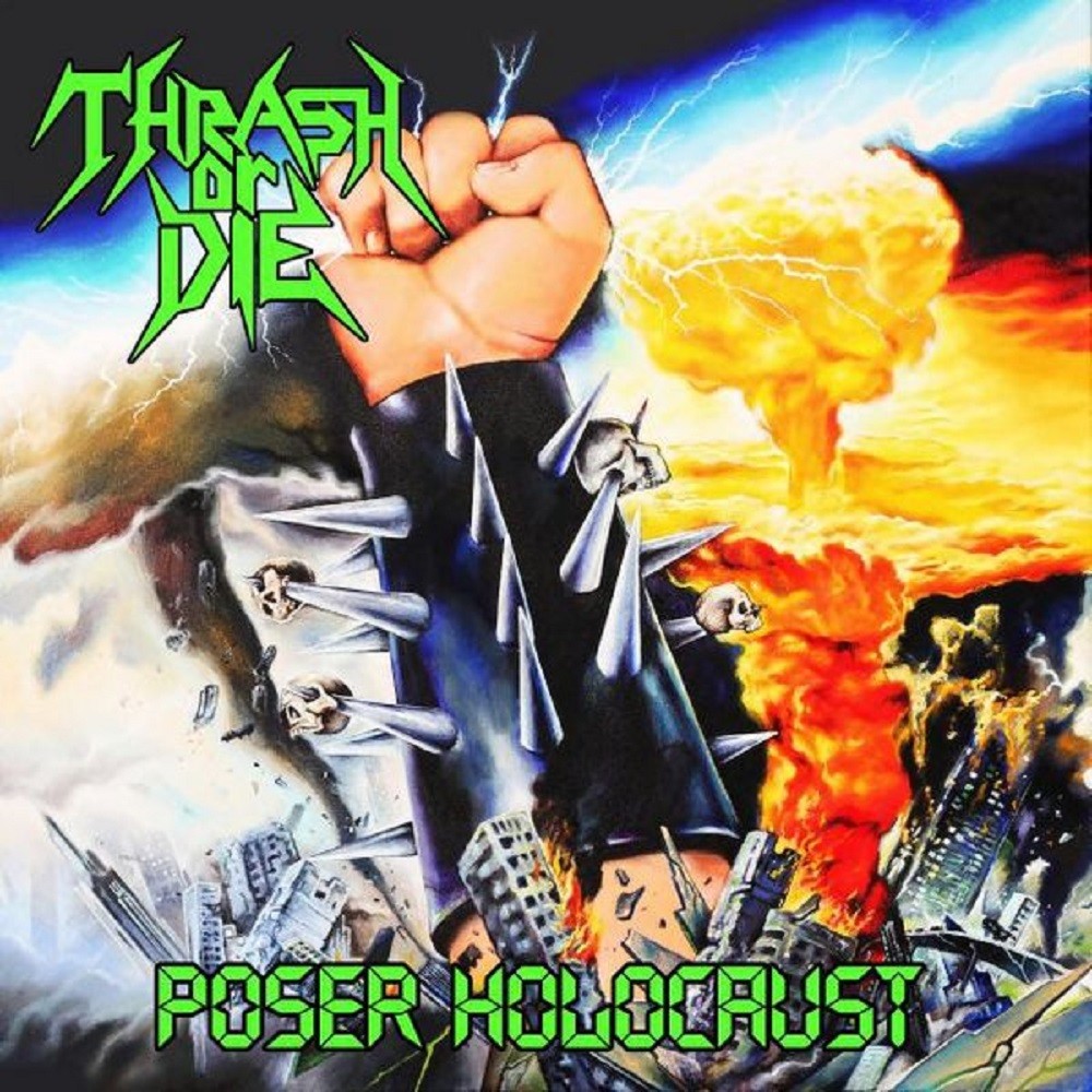 Thrash or Die - Poser Holocaust (2011) Cover