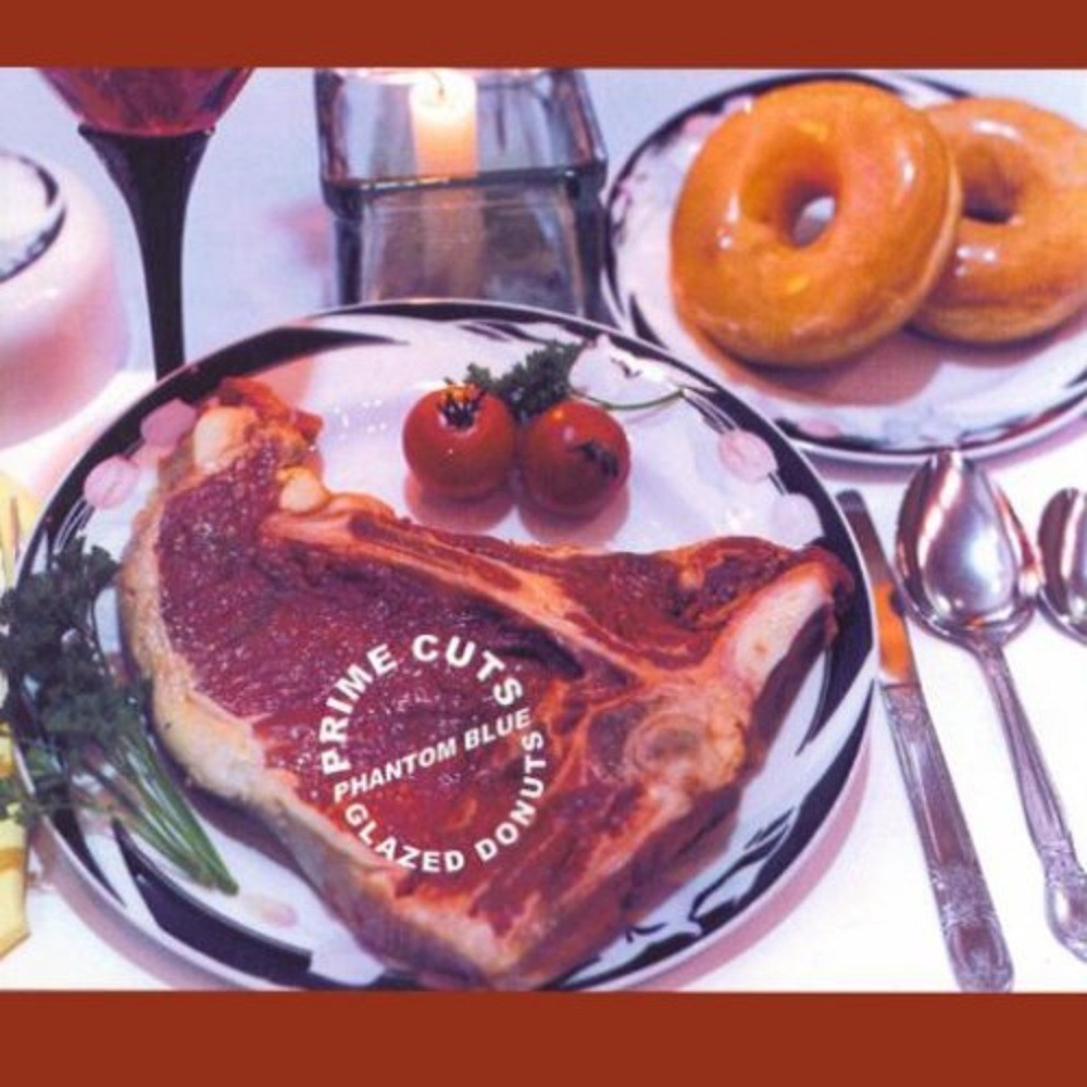 Phantom Blue - Prime Cuts & Glazed Donuts (1995) Cover