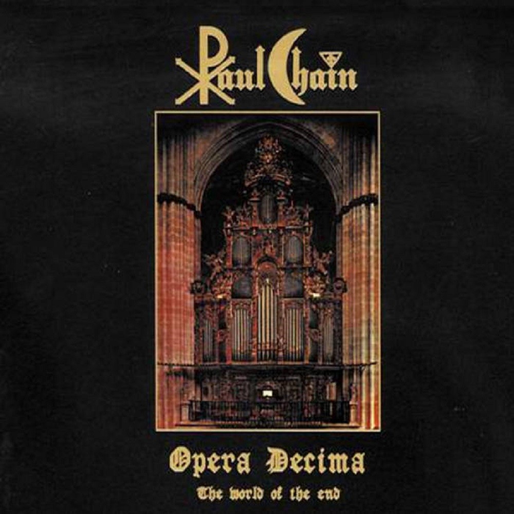 Paul Chain - Opera Decima - The World of the End (1990) Cover