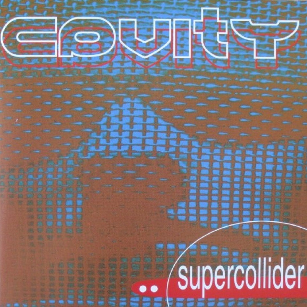 Cavity - Supercollider (1999) Cover