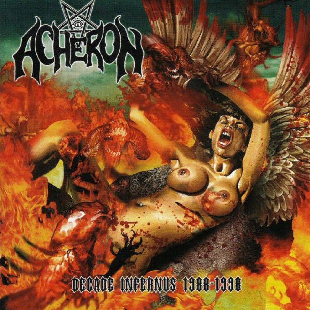Acheron - Decade Infernus 1988-1998 (2004) Cover