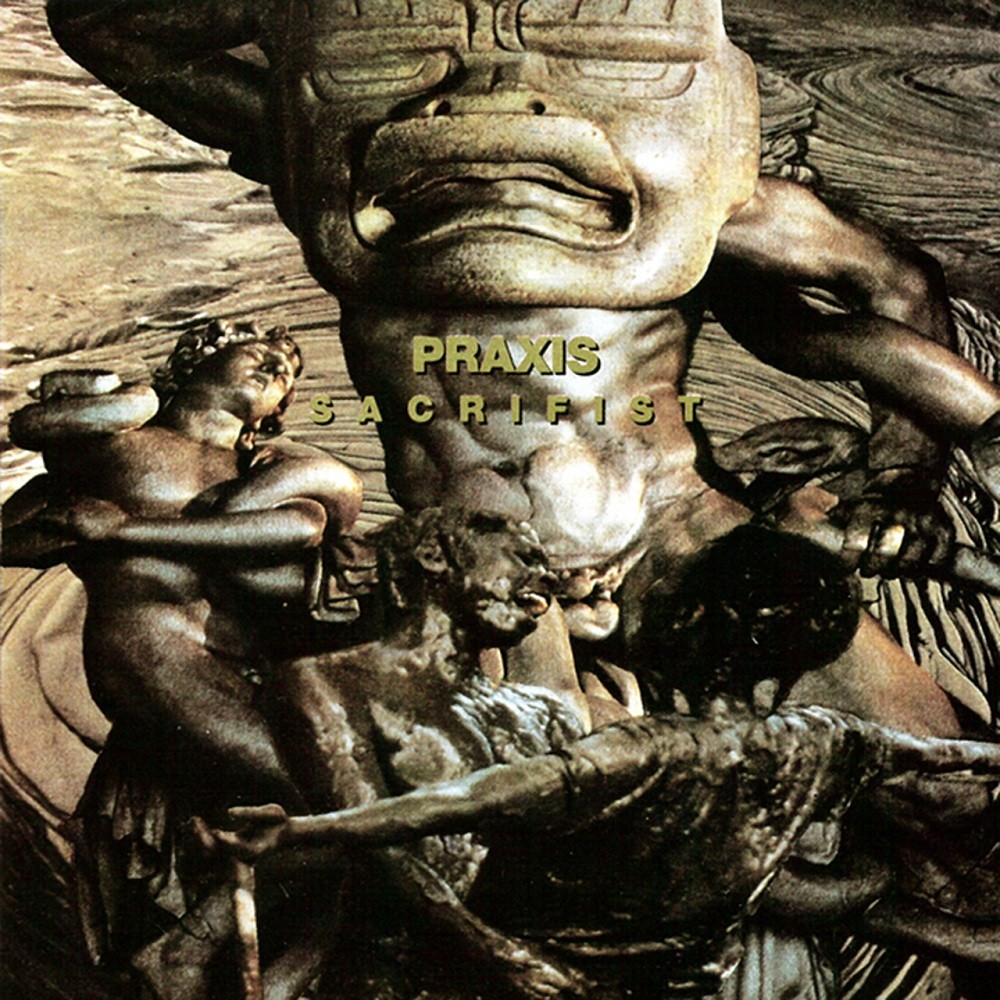 Praxis - Sacrifist (1994) Cover