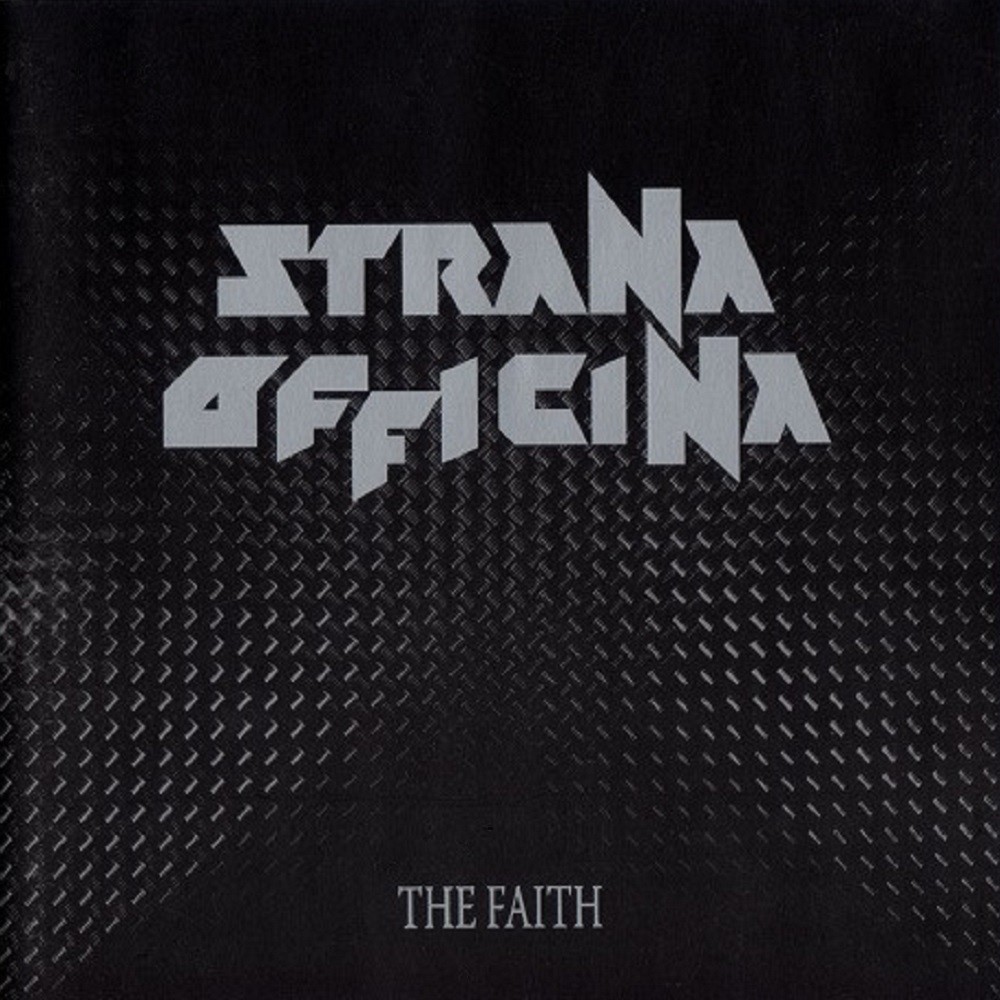 Strana Officina - The Faith (2007) Cover
