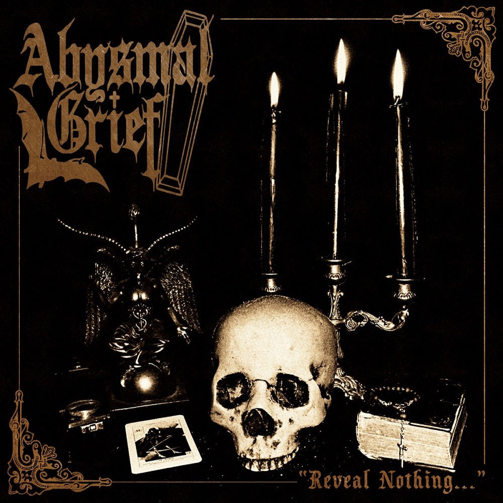 Abysmal Grief - Reveal Nothing... (2016) Cover
