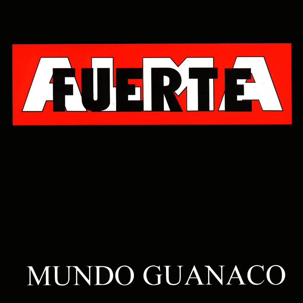 Almafuerte - Mundo guanaco (1995) Cover