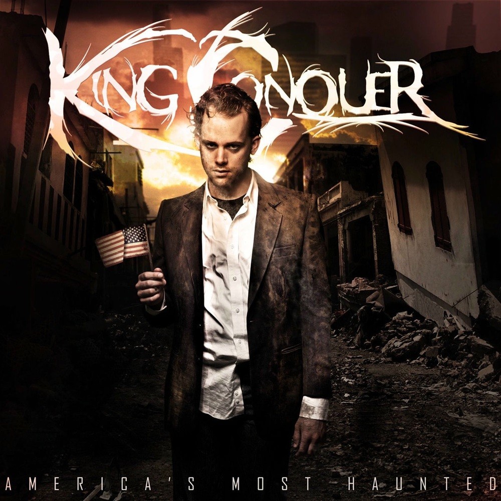King Conquer - America's Most Haunted (2010) Cover
