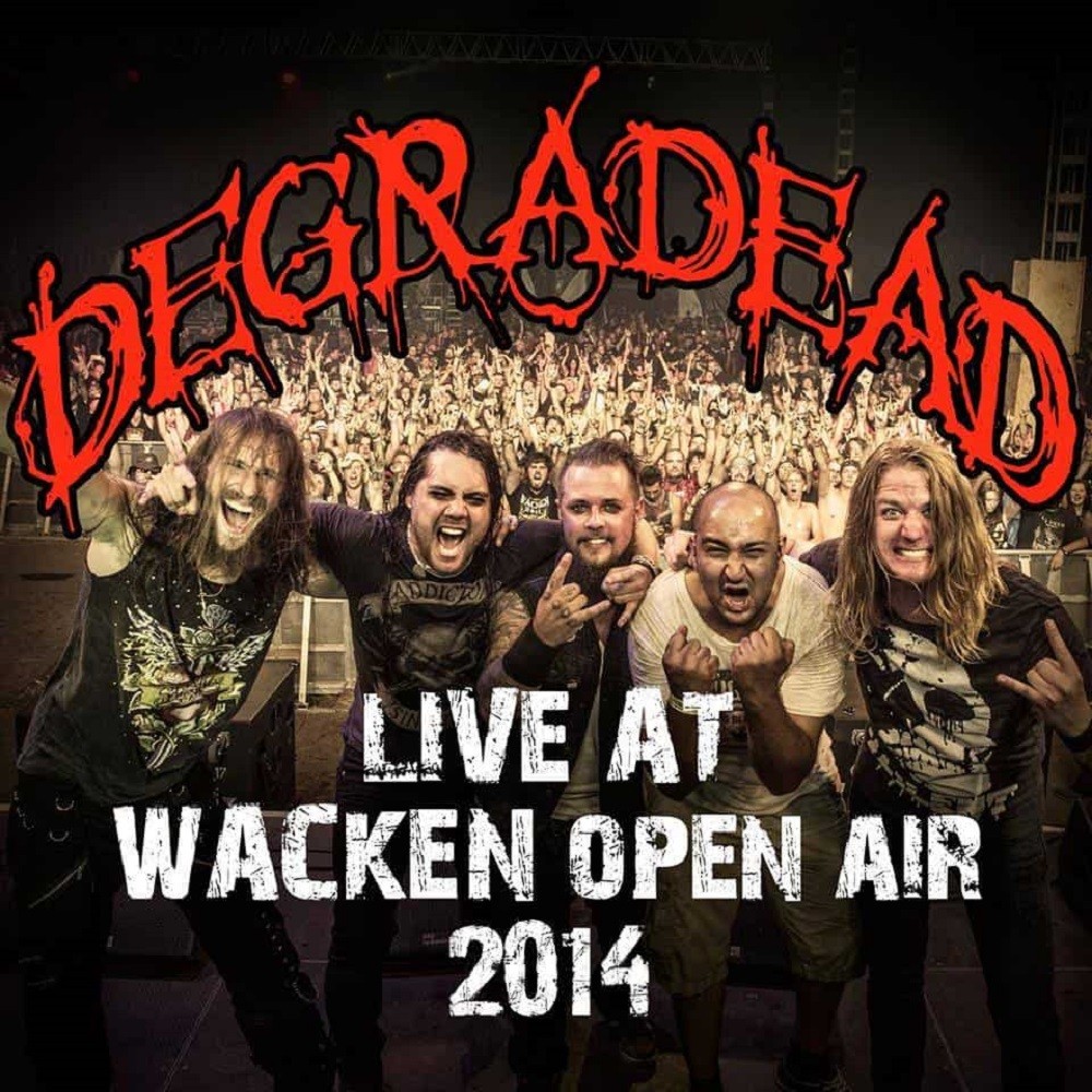 Degradead - Live at Wacken Open Air 2014 (2017) Cover