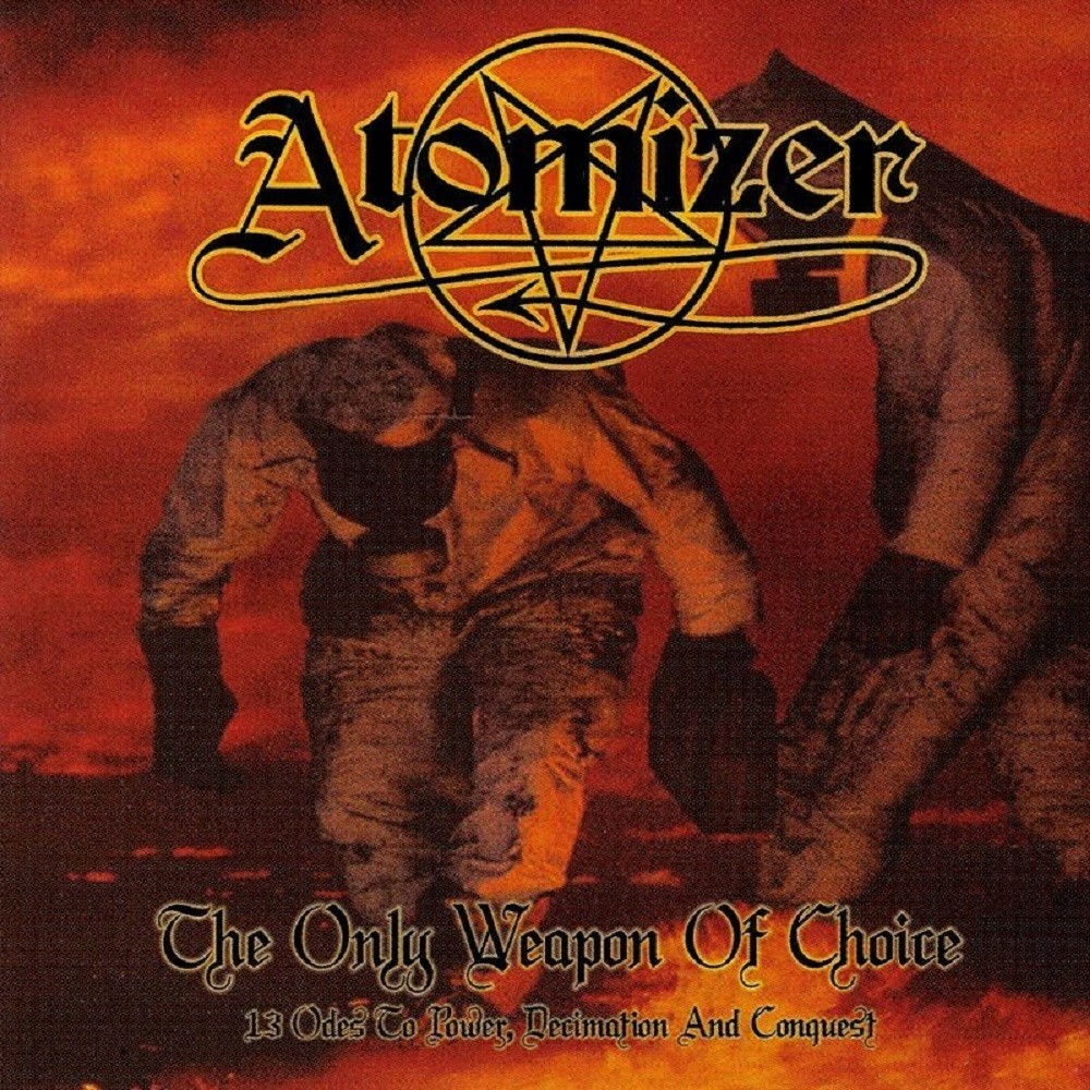 Atomizer - The Only Weapon of Choice (2003) Cover