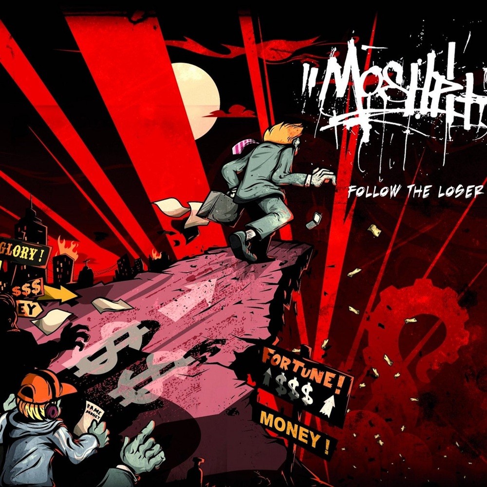 Moshpit - Follow the Loser