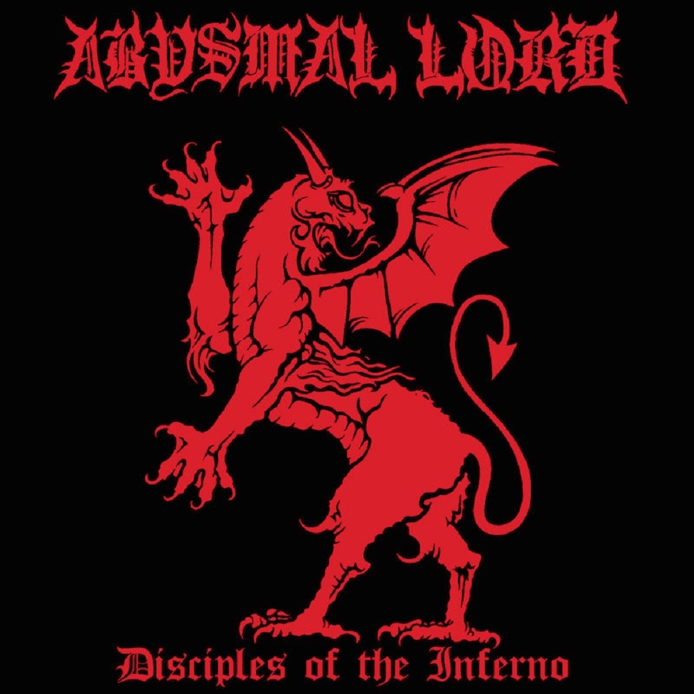 Abysmal Lord - Disciples of the Inferno (2015) Cover