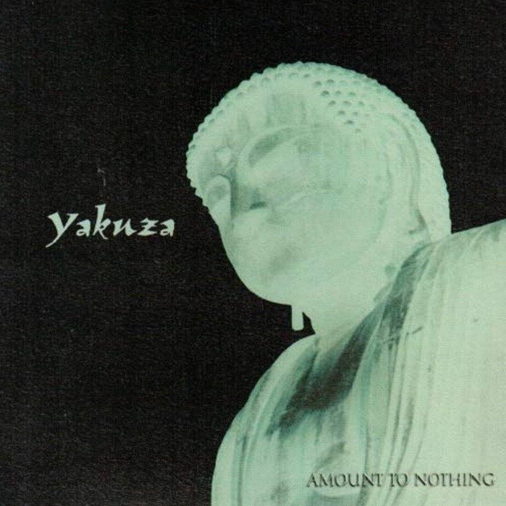 Yakuza - Amount to Nothing (2001) Cover