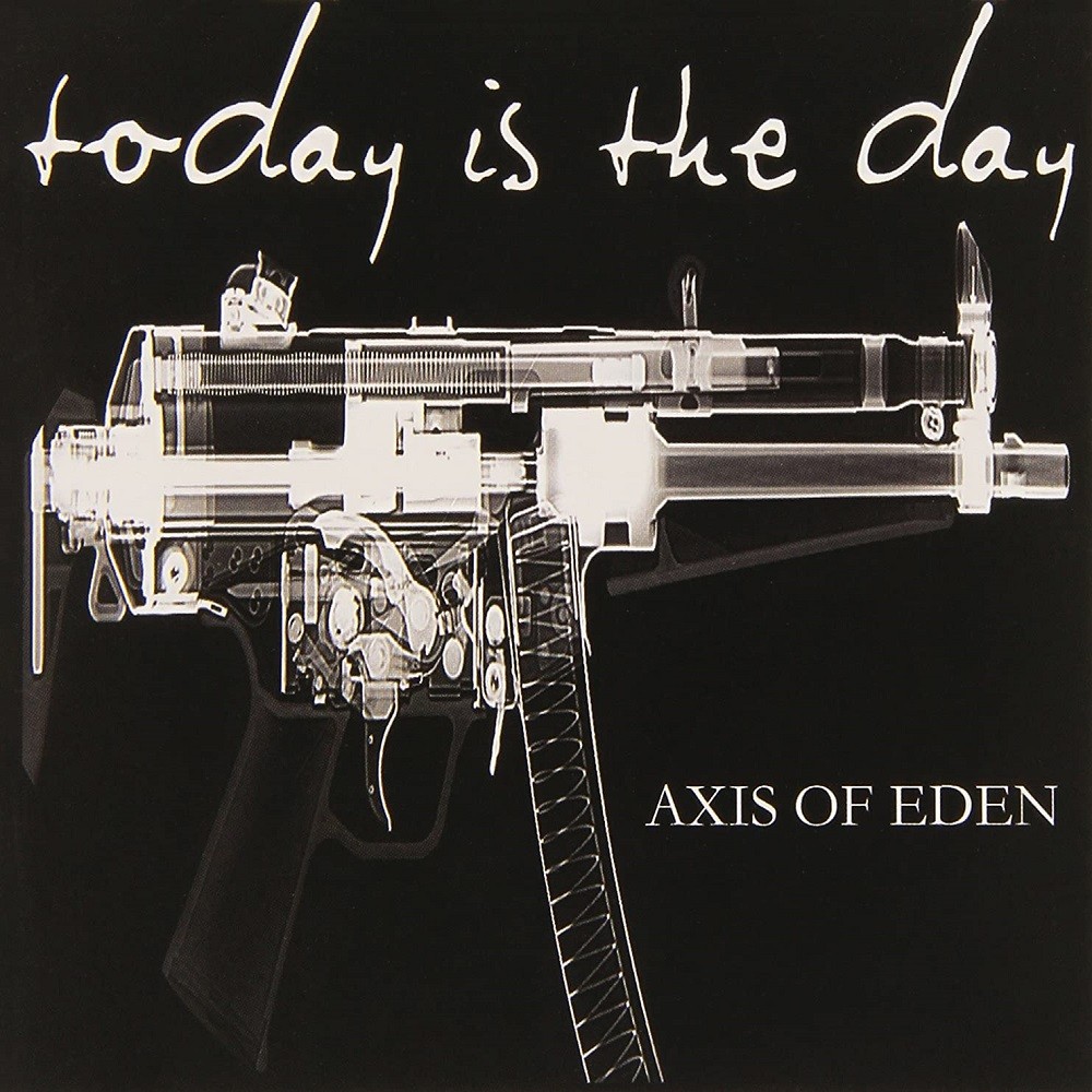 Today is the Day - Axis of Eden (2007) Cover