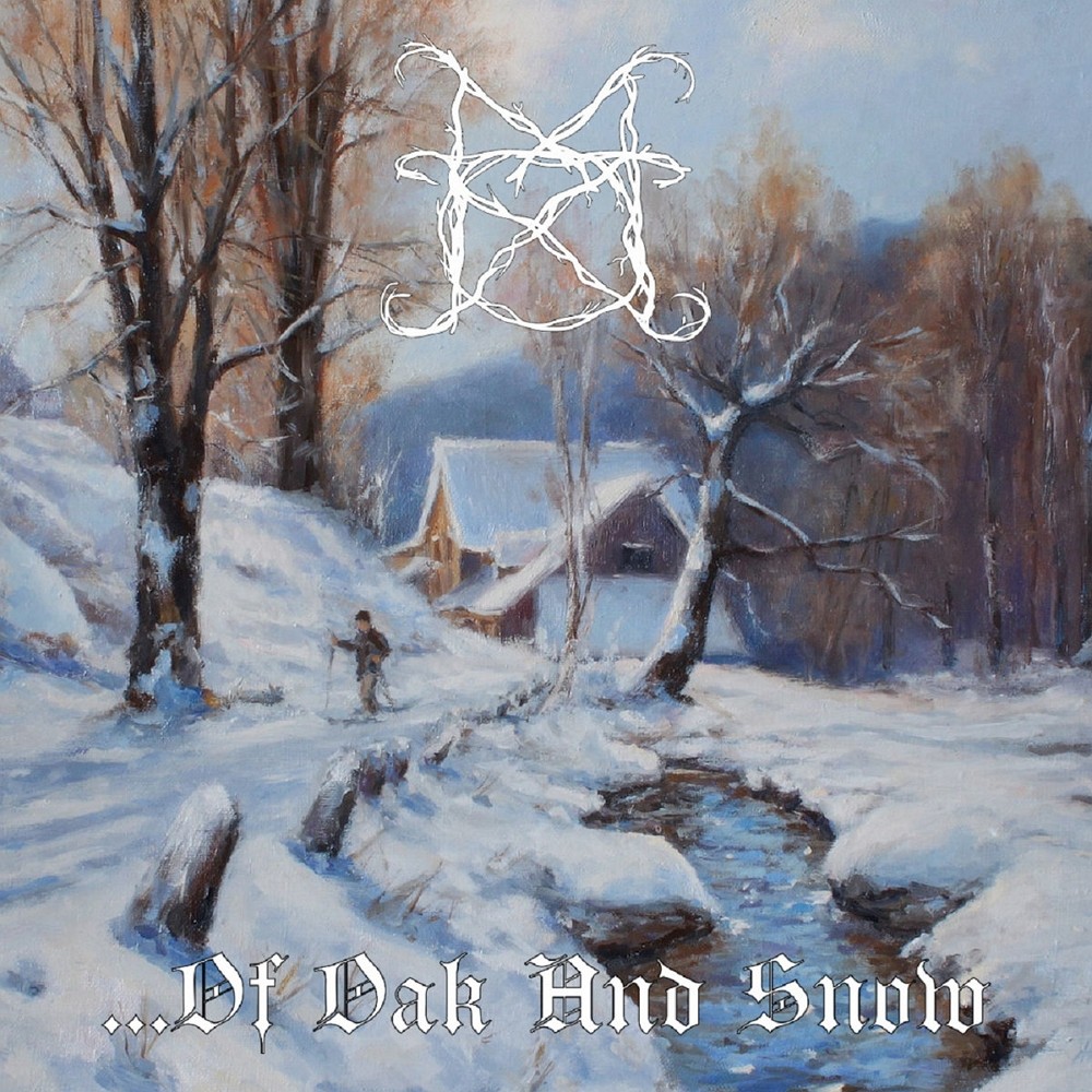 Morke - ...Of Oak and Snow (2019) Cover