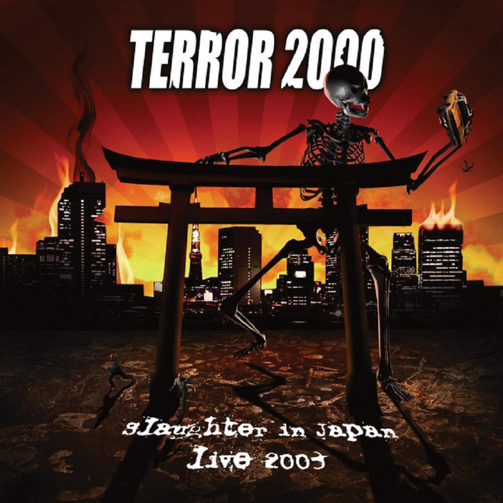 Terror 2000 - Slaughter In Japan - Live 2003 (2003) Cover