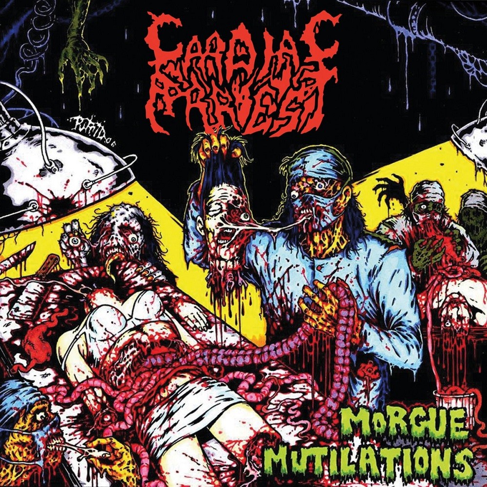 Cardiac Arrest - Morgue Mutilations (2006) Cover