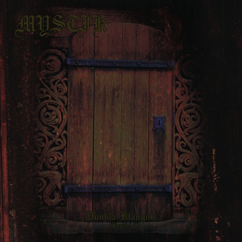 Mystik (SWE-D) - Dunkla Klangor... (Kapitel I) (2016) Cover