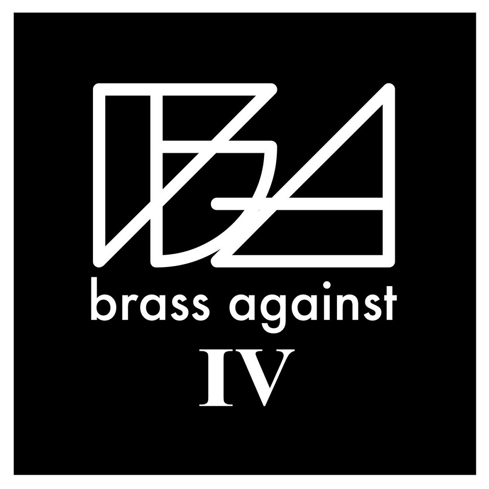 Brass Against - Brass Against IV (2022) Cover