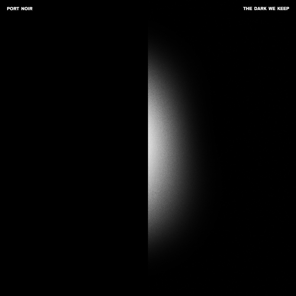 Port Noir - The Dark We Keep (2026) Cover
