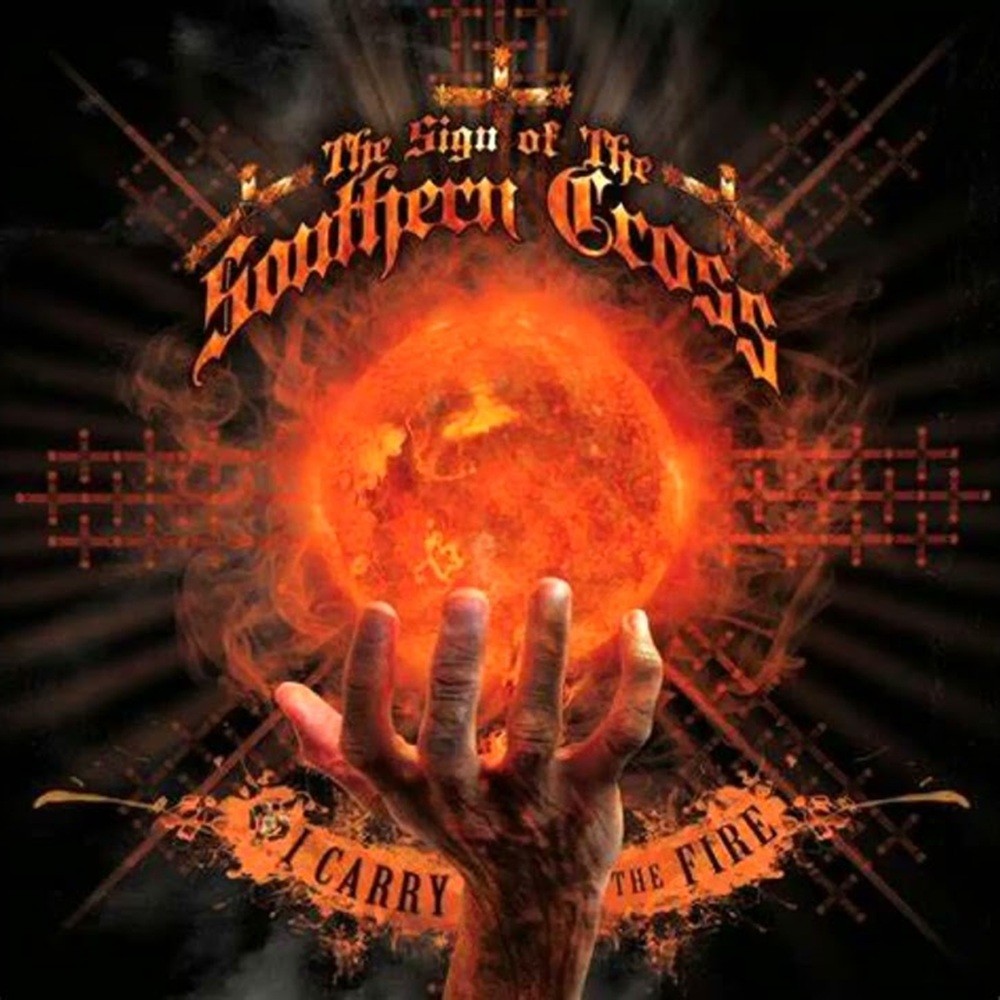 Sign of the Southern Cross, The - I Carry the Fire (2011) Cover