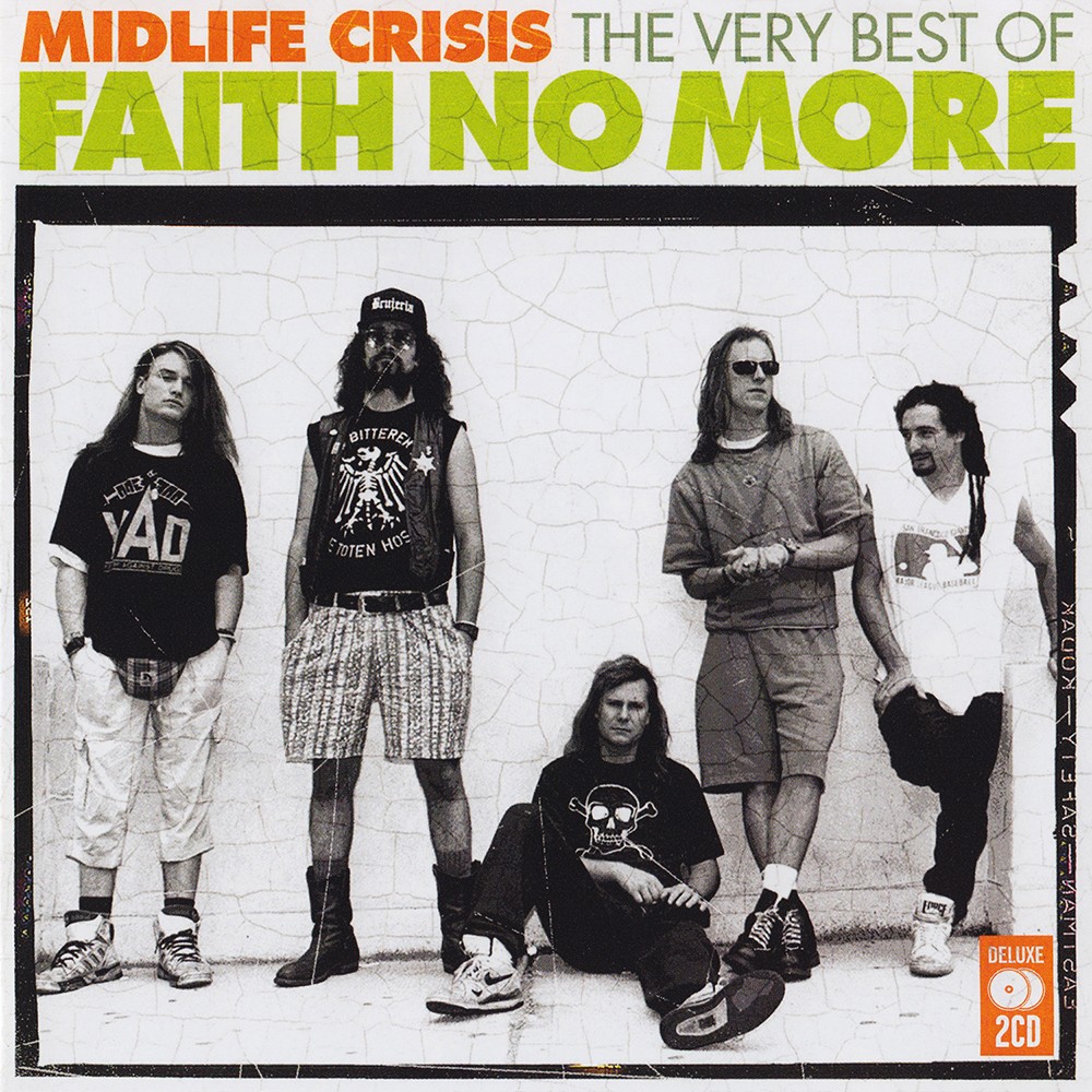 Faith No More - Midlife Crisis: The Very Best of Faith No More (2010) Cover