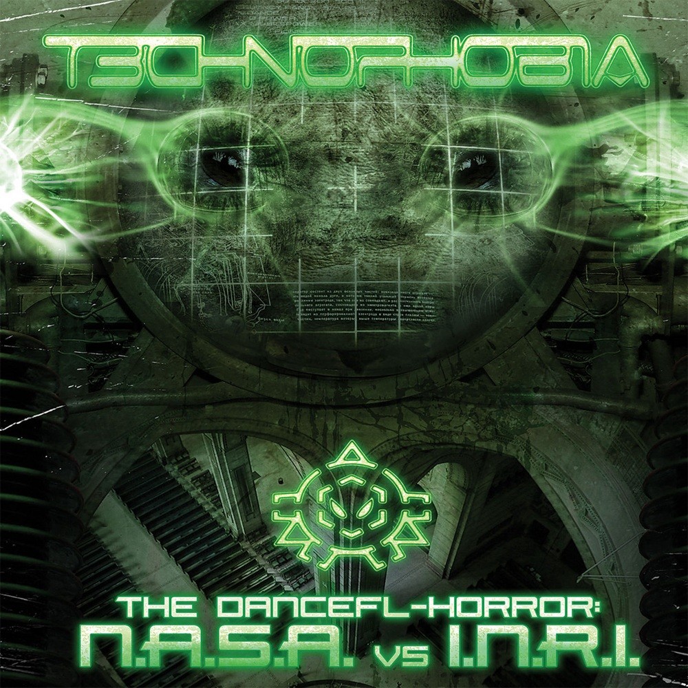 T3chn0ph0b1a - The Dancefl-Horror: N.A.S.A. vs. I.N.R.I.