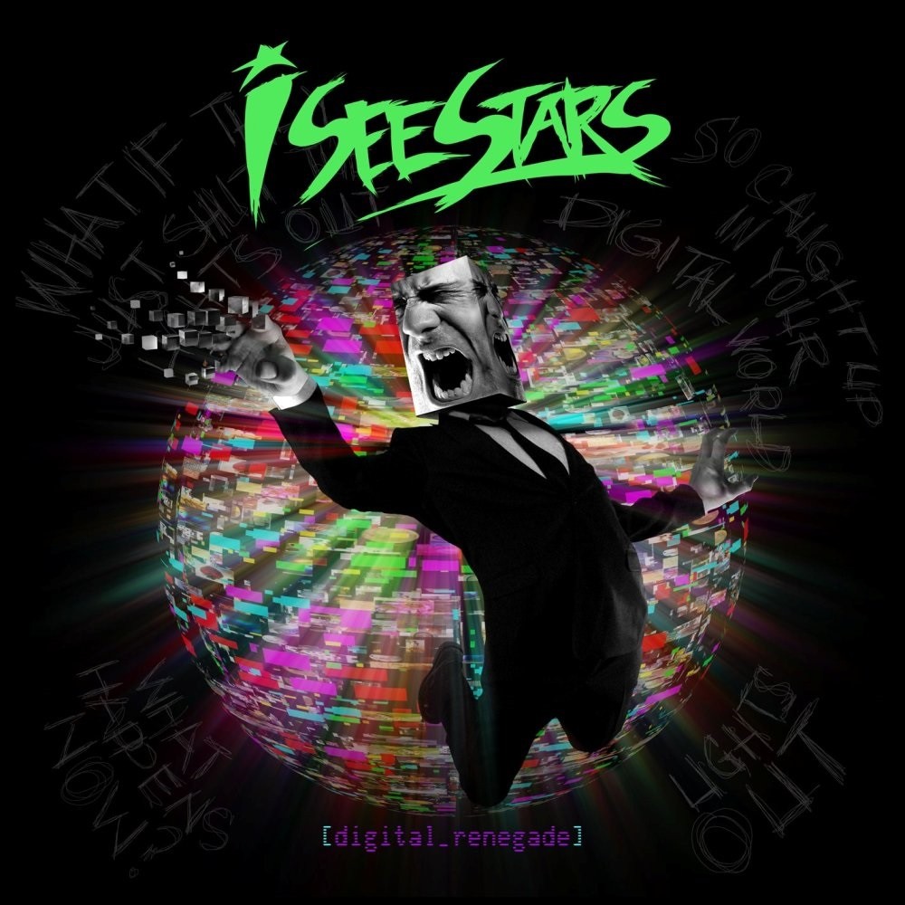 I See Stars - Digital Renegade (2012) Cover
