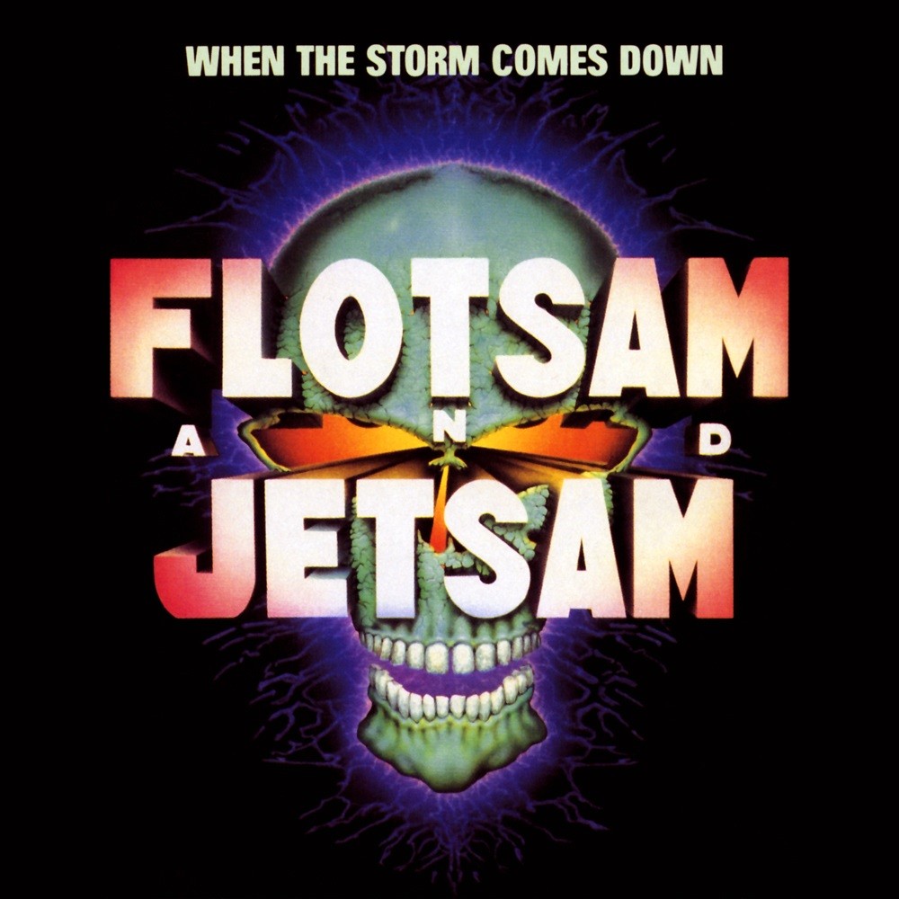 Flotsam and Jetsam - When the Storm Comes Down (1990) Cover