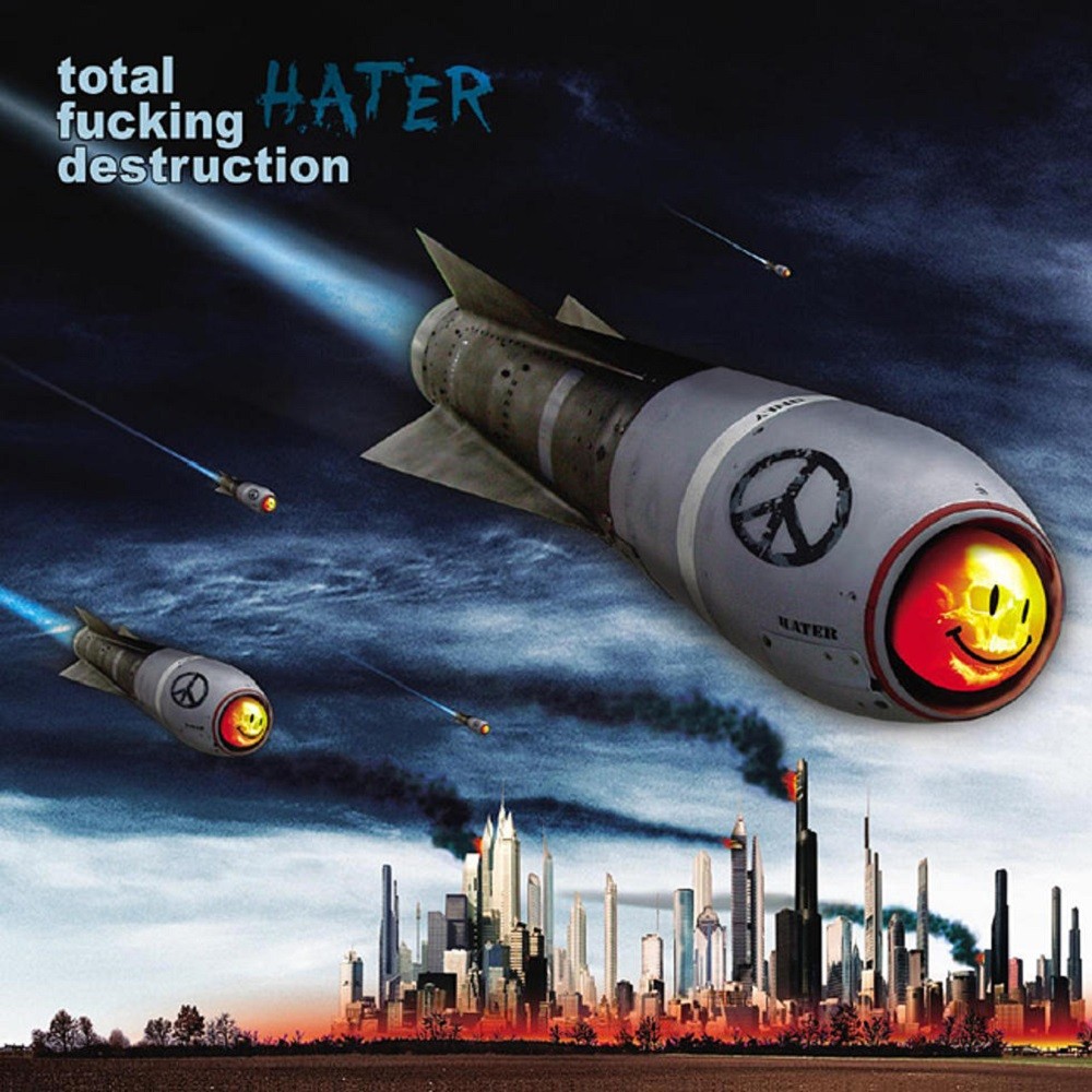 Total Fucking Destruction - Hater (2011) Cover