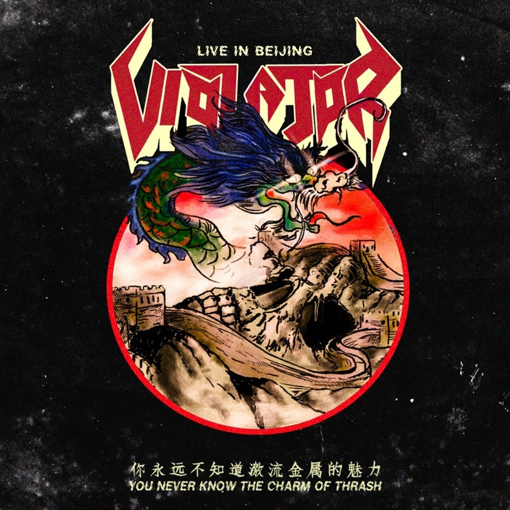 Violator - You Never Know the Charm of Thrash - Live in Beijing (2019) Cover