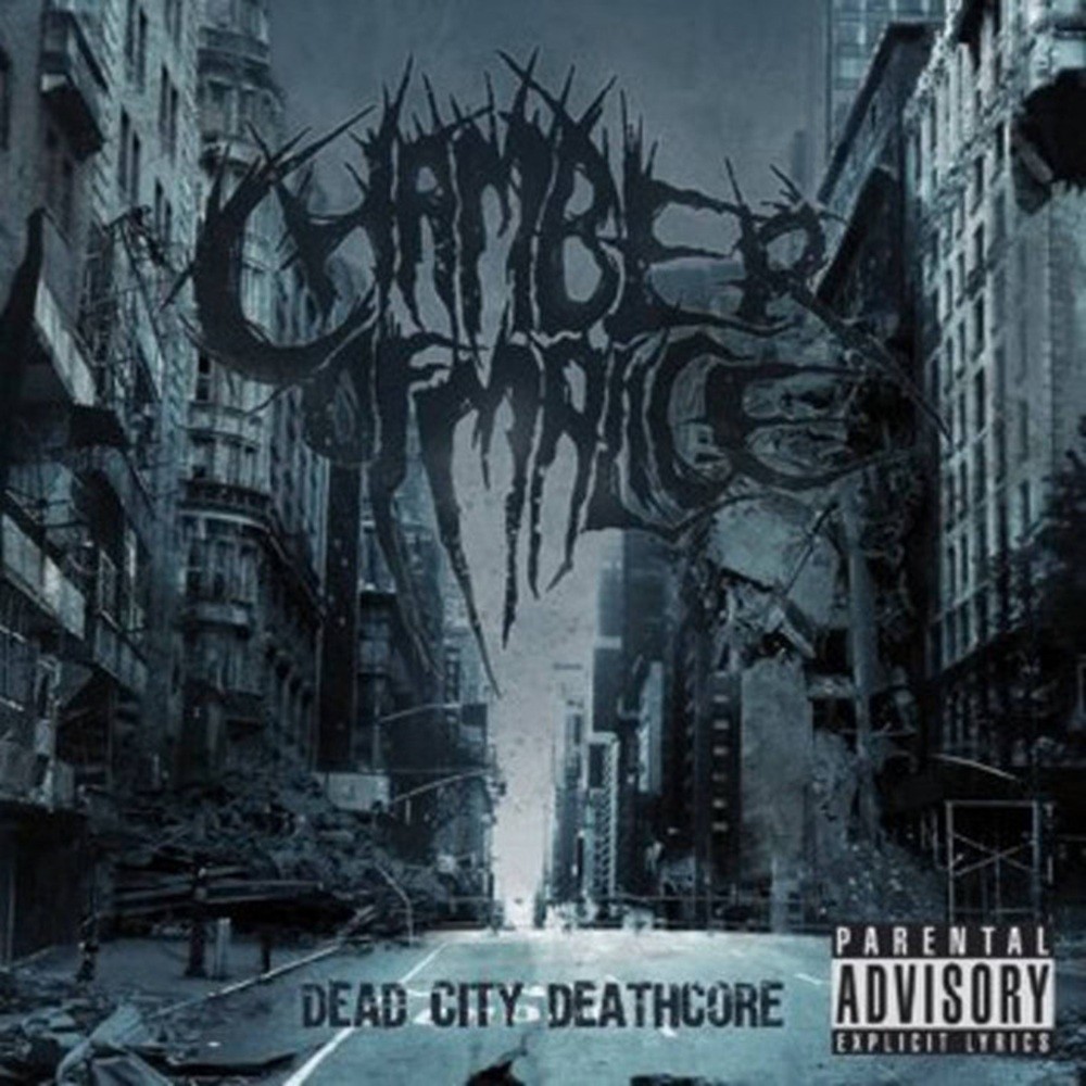 Chamber of Malice - Dead City Deathcore (2013) Cover