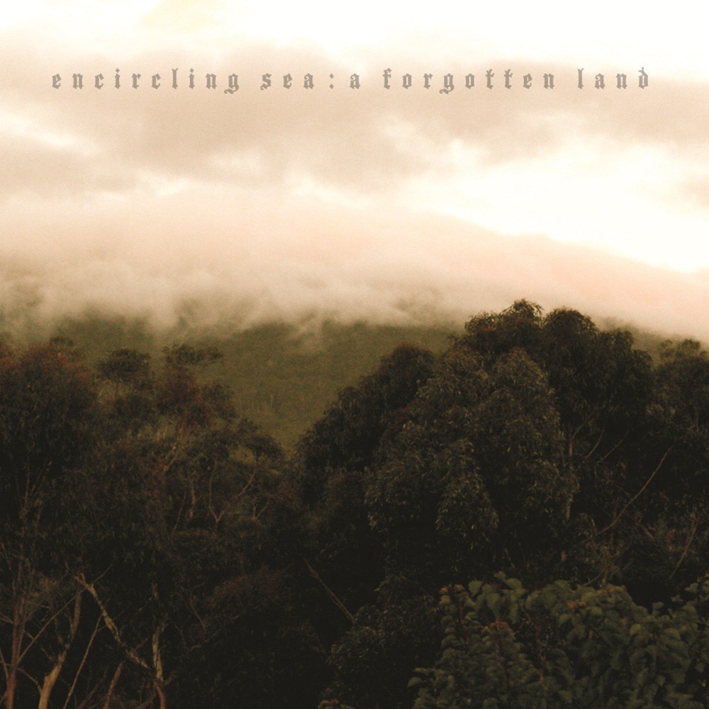 Encircling Sea - A Forgotten Land (2012) Cover