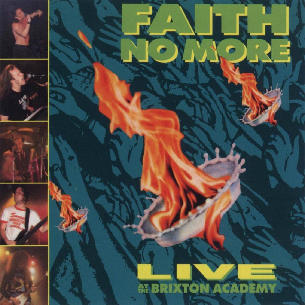 Faith No More - Live at The Brixton Academy (1991) Cover