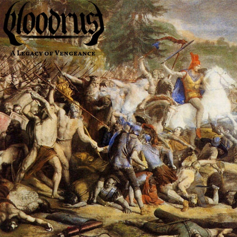 Bloodrust - A Legacy of Vengeance (2021) Cover