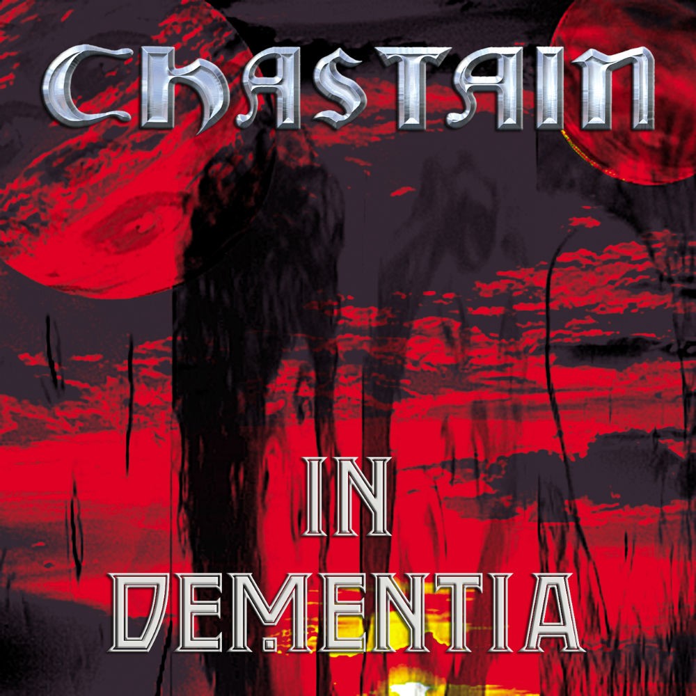 Chastain - In Dementia (1997) Cover