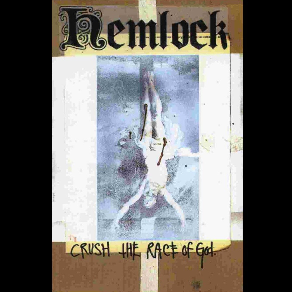 Hemlock - Crush the Race of God (1998) Cover