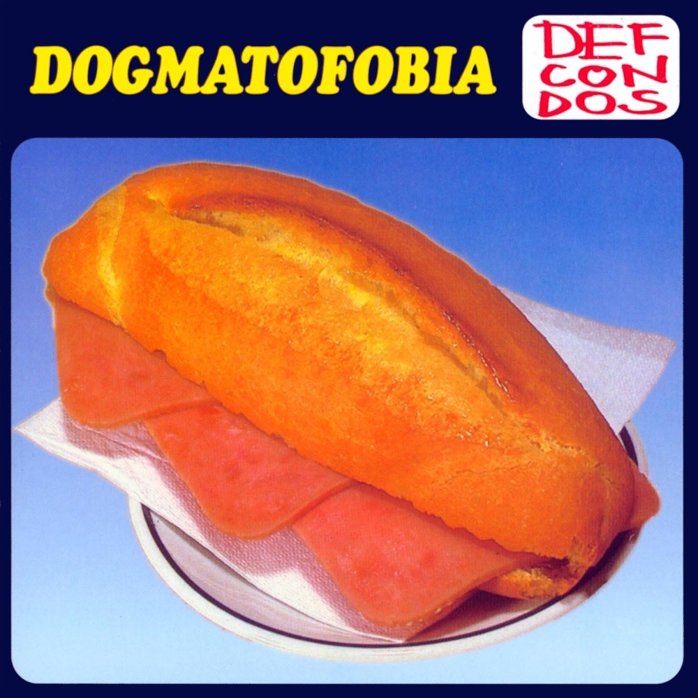 Def Con Dos - Dogmatofobia (1999) Cover