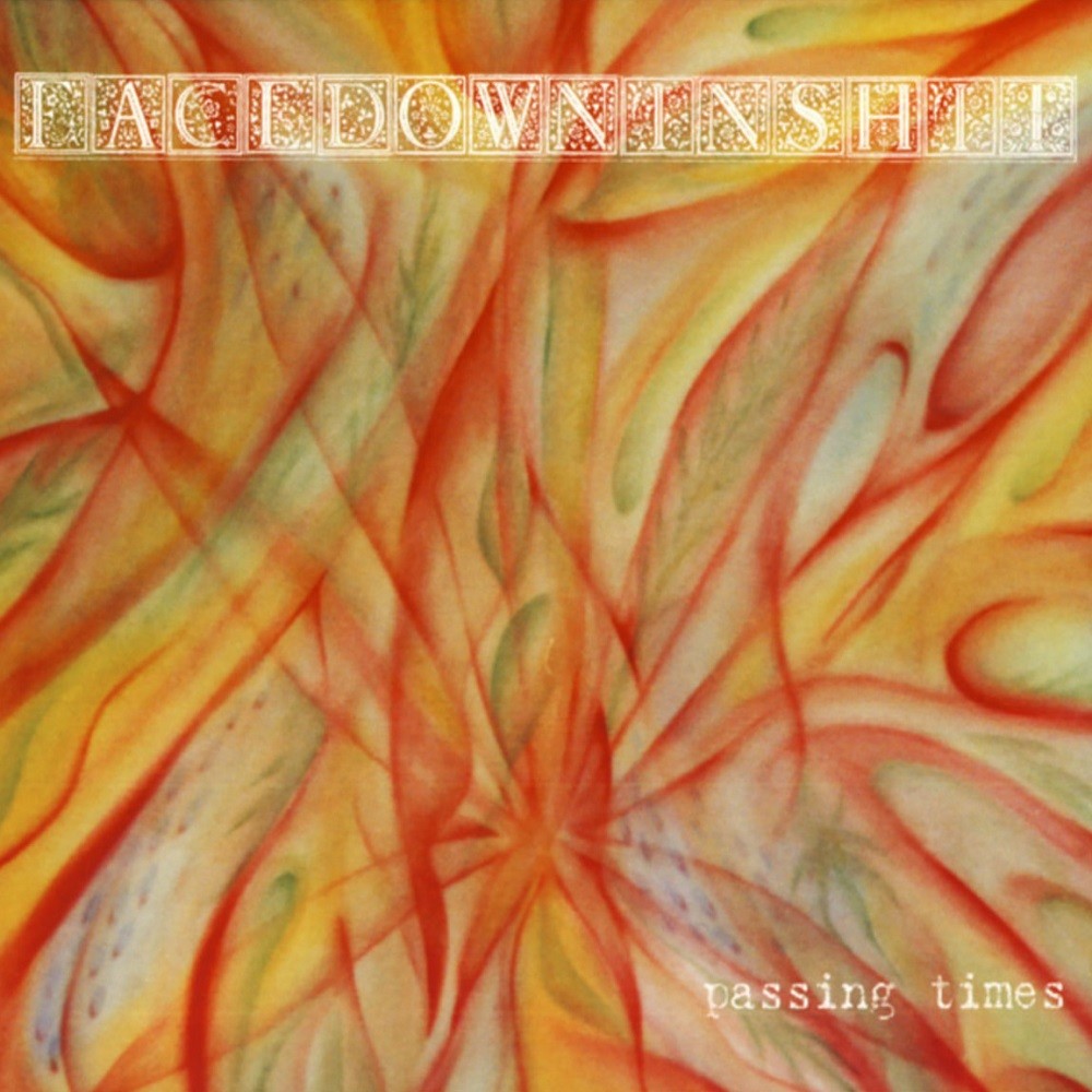 Facedowninshit - Passing Times (2004) Cover