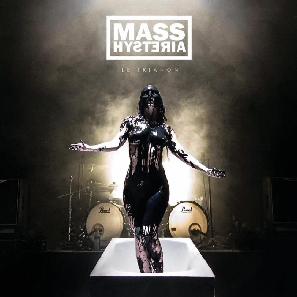 Mass Hysteria - Le Trianon (2016) Cover