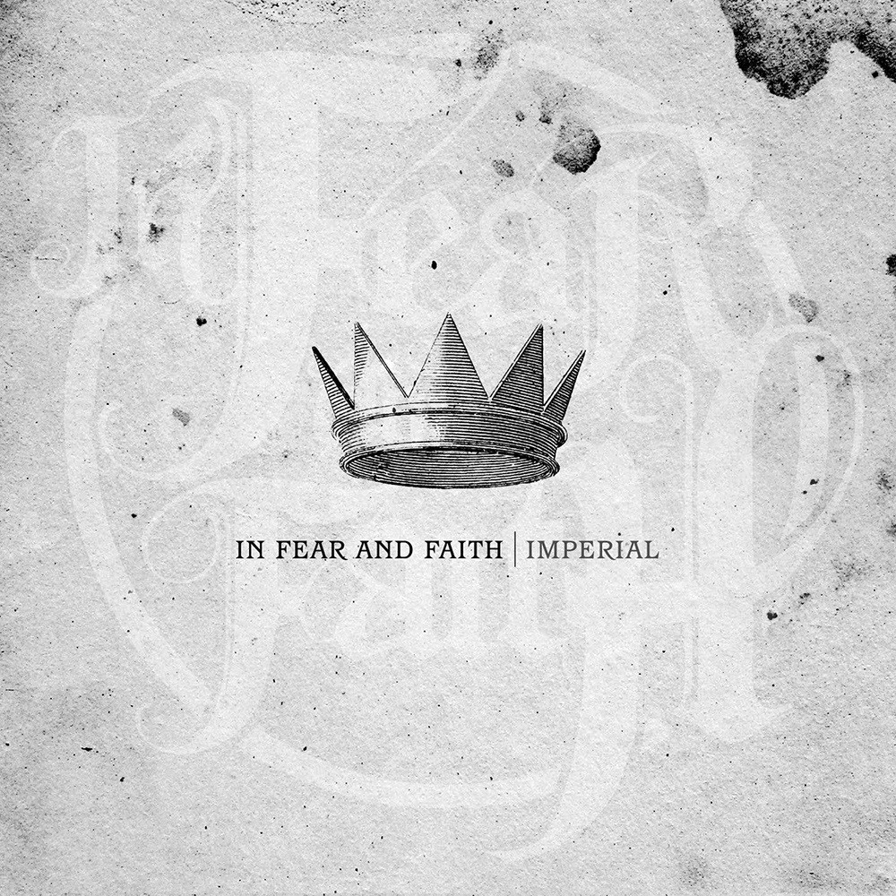 In Fear and Faith - Imperial (2010) Cover