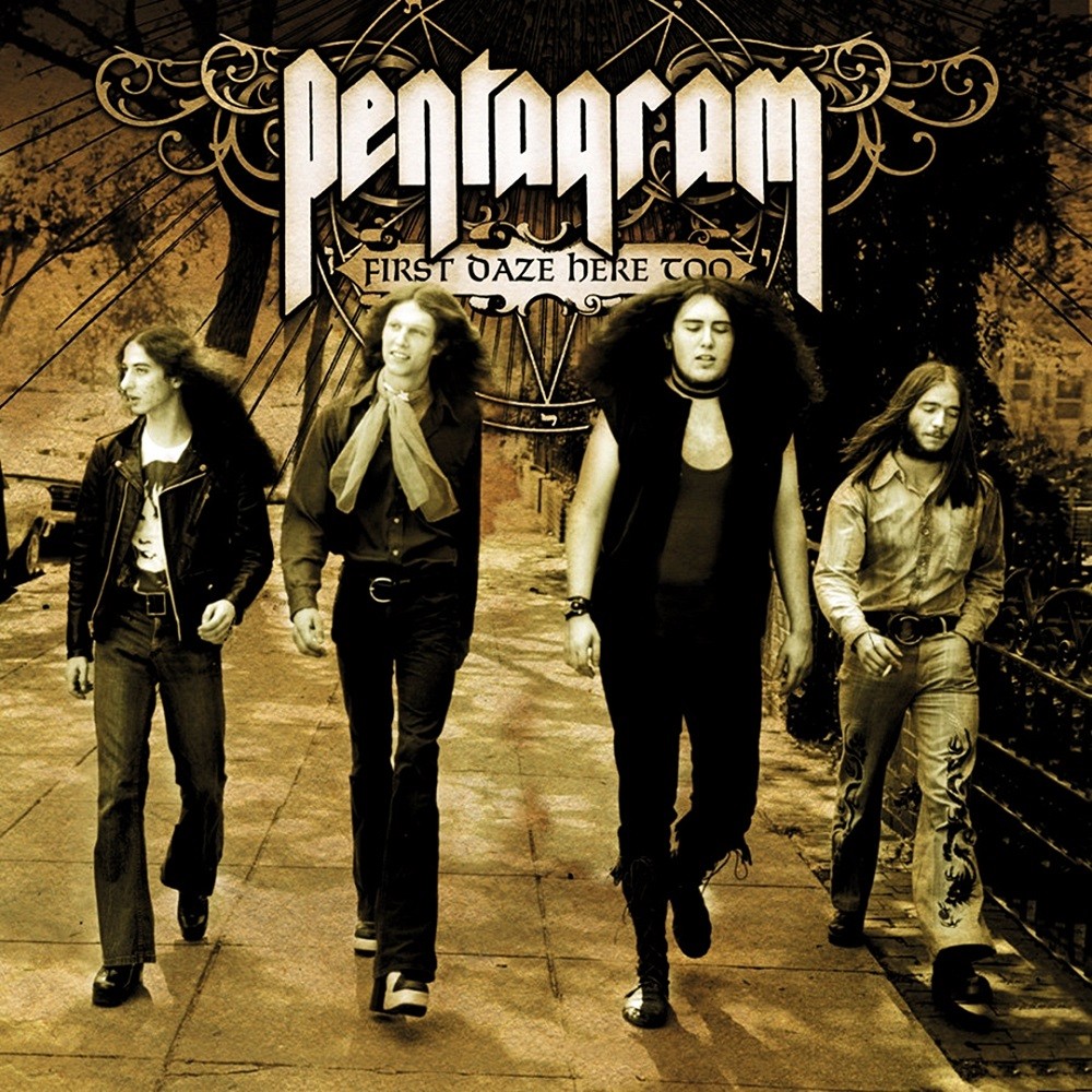 Pentagram (USA) - First Daze Here Too (2006) Cover