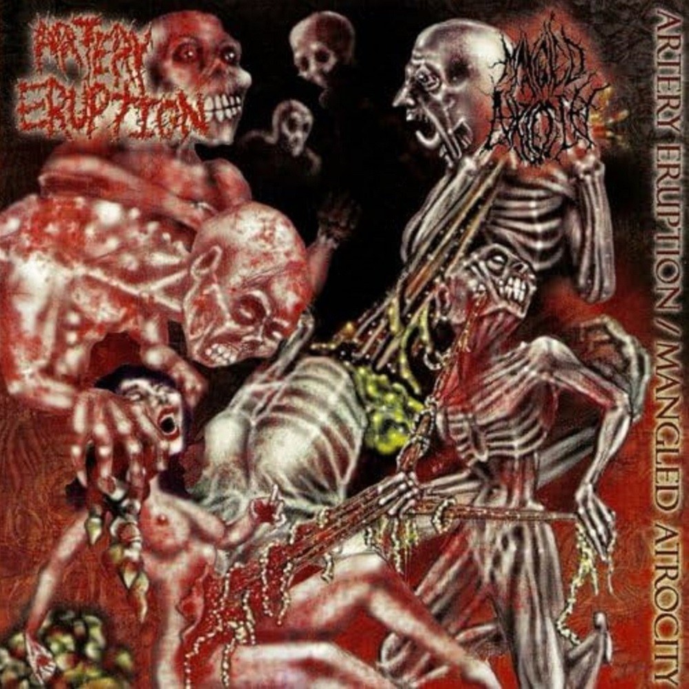 Artery Eruption / Mangled Atrocity - Artery Eruption / Mangled Atrocity (2004) Cover
