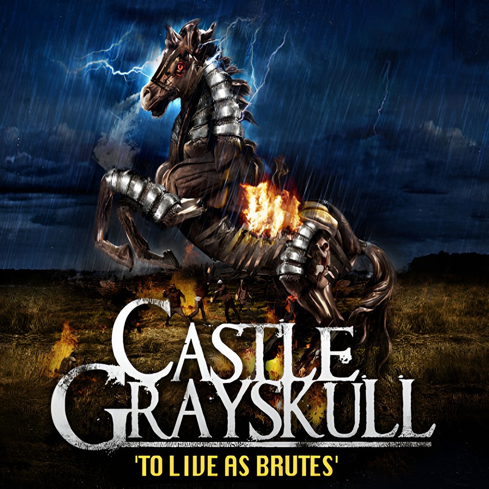 Castle Grayskull - To Live As Brutes (2010) Cover