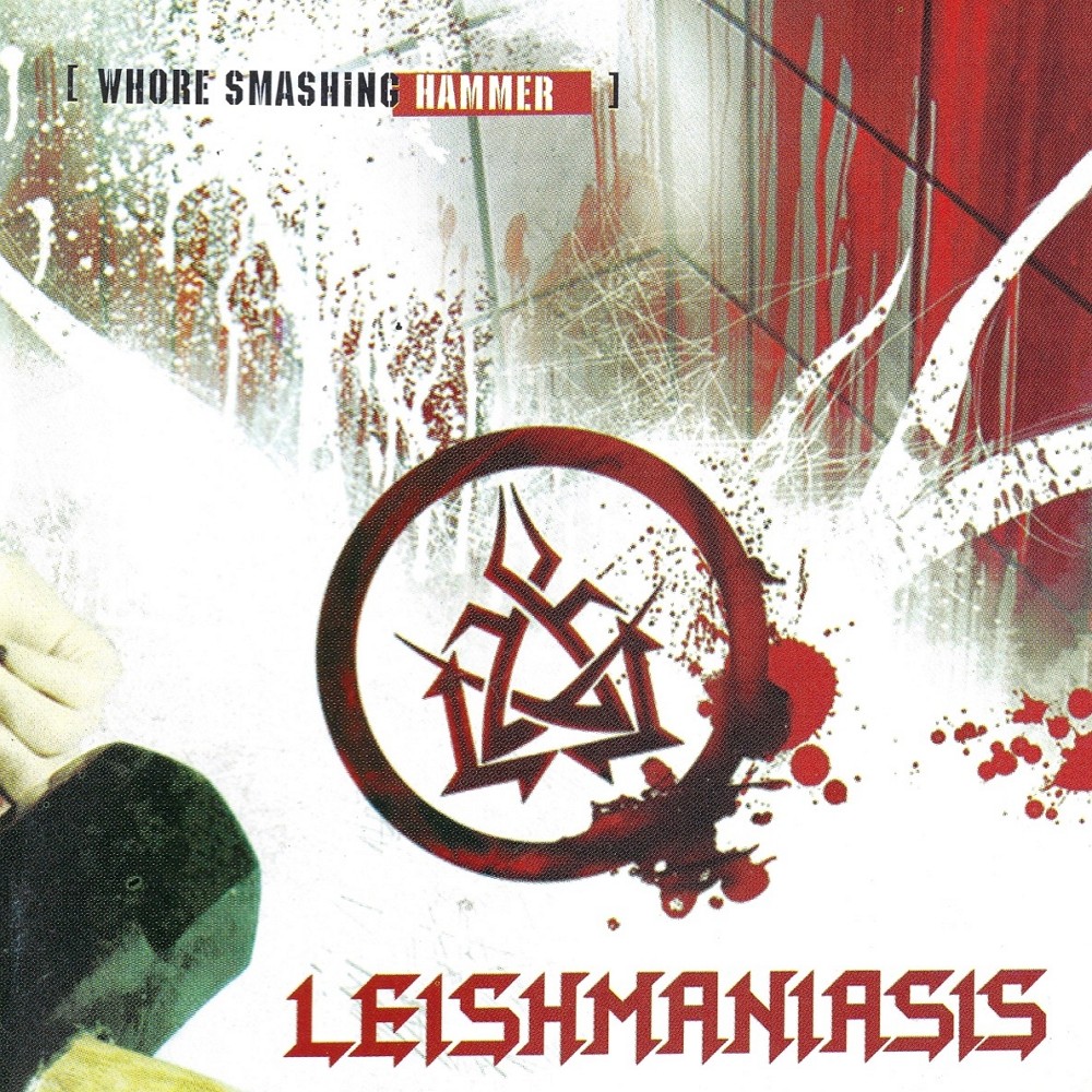 Leishmaniasis - Whore Smashing Hammer (2009) Cover