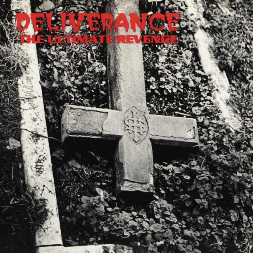 Deliverance (GBR) - Ultimate Revenge (1993) Cover