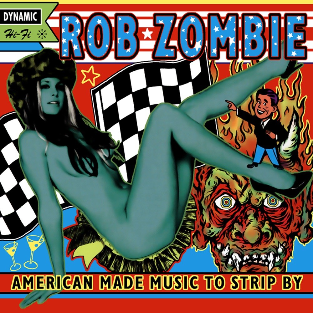 Rob Zombie - American Made Music to Strip By (1999) Cover
