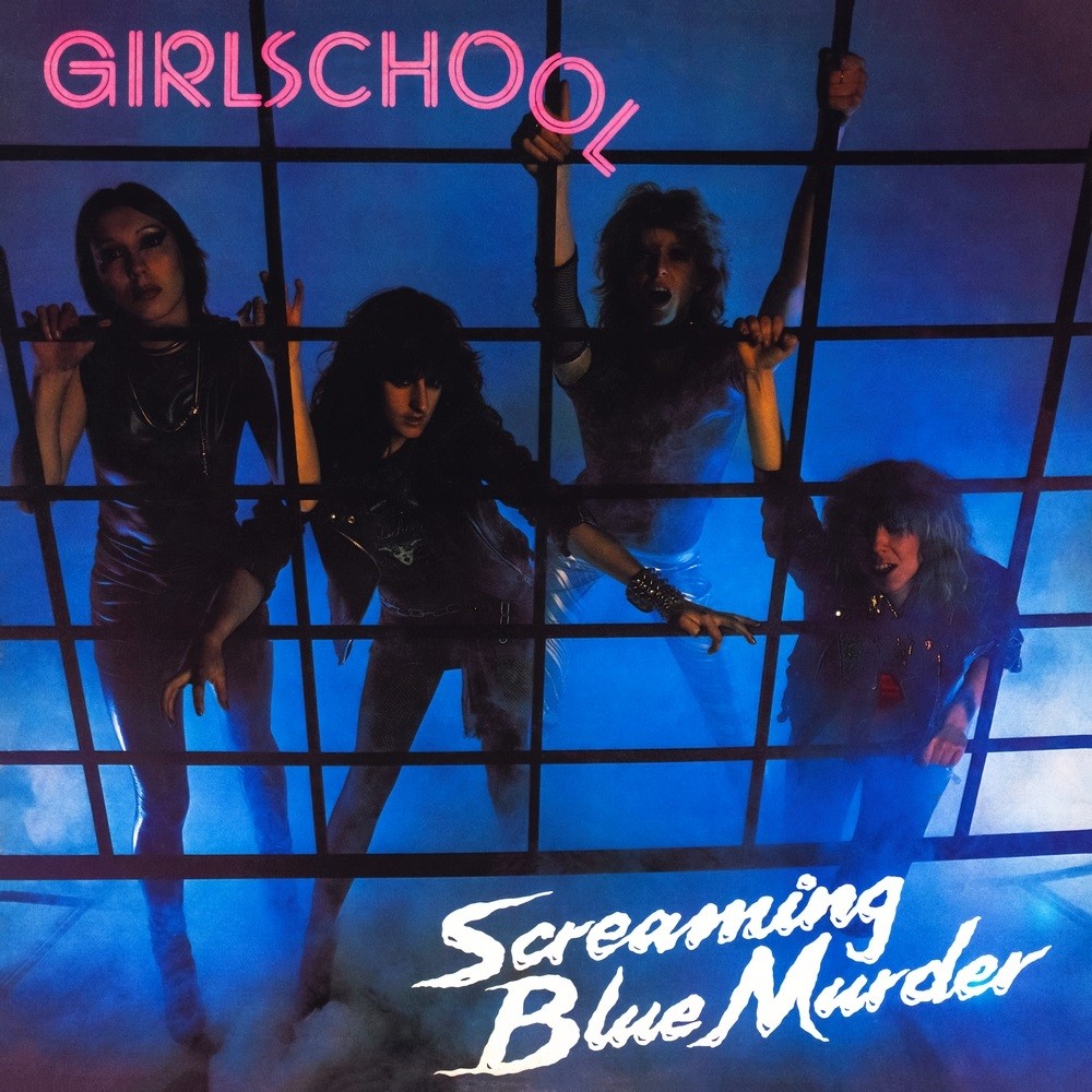 Girlschool - Screaming Blue Murder (1982) Cover